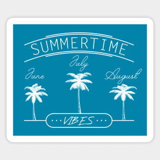 Summertime vibes Magnet